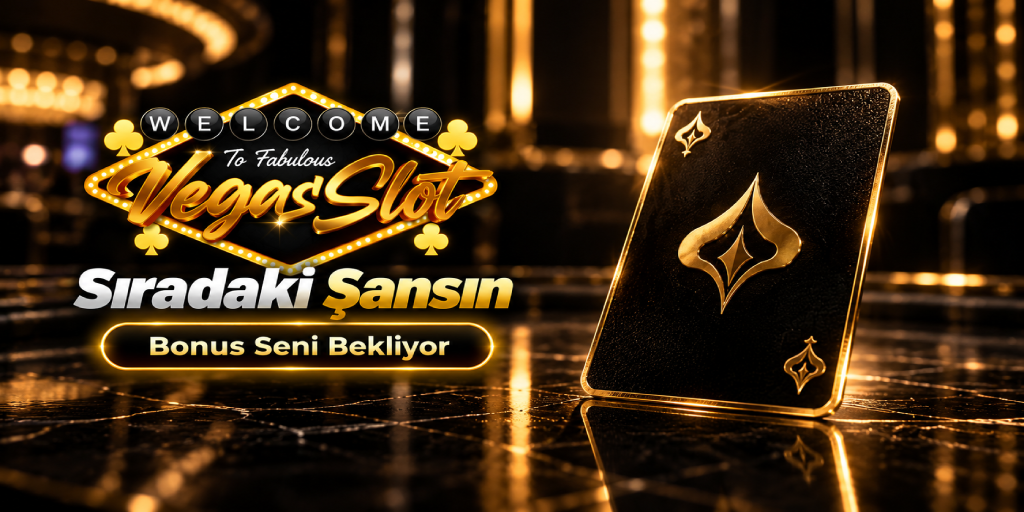 VegasSlot bonus ve kampanyalar